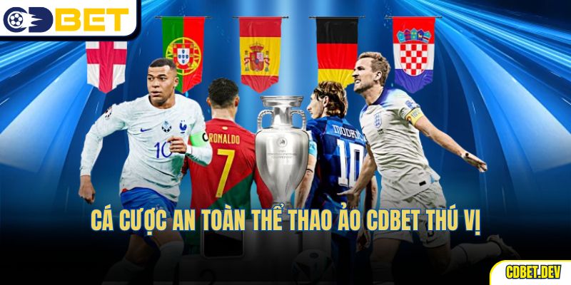 Cá cược an toàn Thể Thao Ảo CDBet thú vị